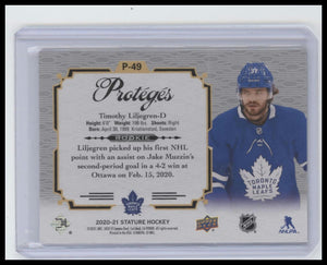 2020-21 Upper Deck Stature #P-49 Timothy Liljegren Proteges Green #/149