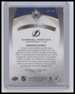 21-22 UD Ultimate Collection #ADT-GF Gabriel Fortier Debut Threads #/99