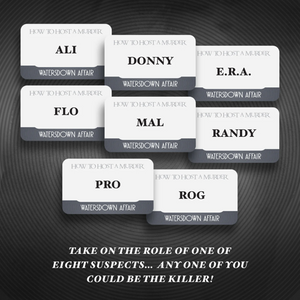 How to Host A Murder: Waterdown Affair