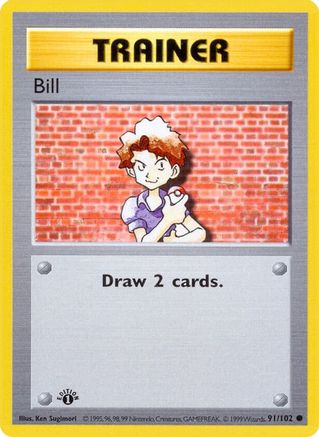 PKM - Bill (91) Common 1st Edition