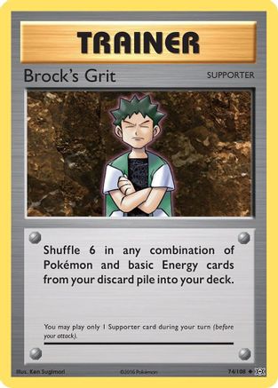 Brock's Grit (74)/108 Uncommon