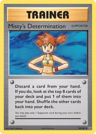Misty's Determination (80)/108 Uncommon Reverse Holofoil