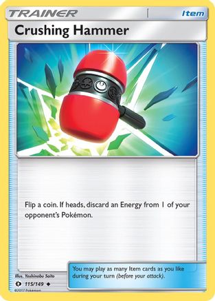 Crushing Hammer (115)/149 Uncommon Reverse Holofoil