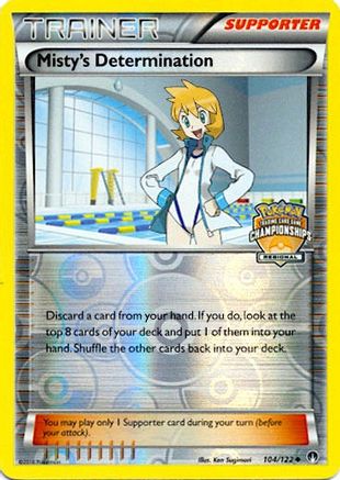 Misty's Determination - 104/122 (Regional Championships) (104) Promo Reverse Holofoil