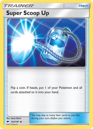 Super Scoop Up (124)/147 Uncommon