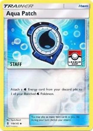 Aqua Patch - 119/145 (League Cup) [Staff] (119) Promo Reverse Holofoil