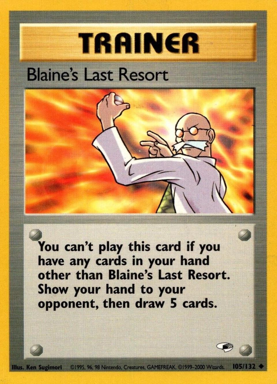 Blaine's Last Resort (105)/132 Uncommon Unlimited