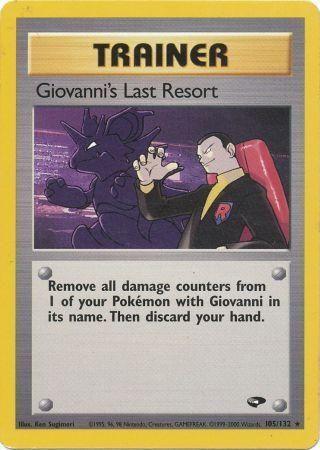 Giovanni's Last Resort (105)/132 Rare Unlimited