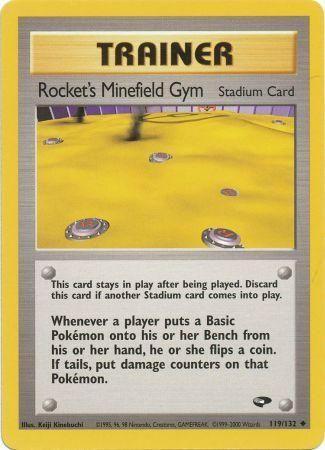 Rocket's Minefield Gym (119)/132 Uncommon Unlimited