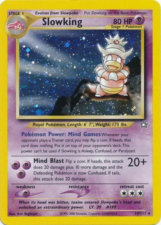 Slowking (14)/111 Holo Rare Unlimited Holofoil