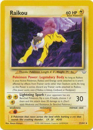 Raikou (22) (22)/64 Rare Unlimited