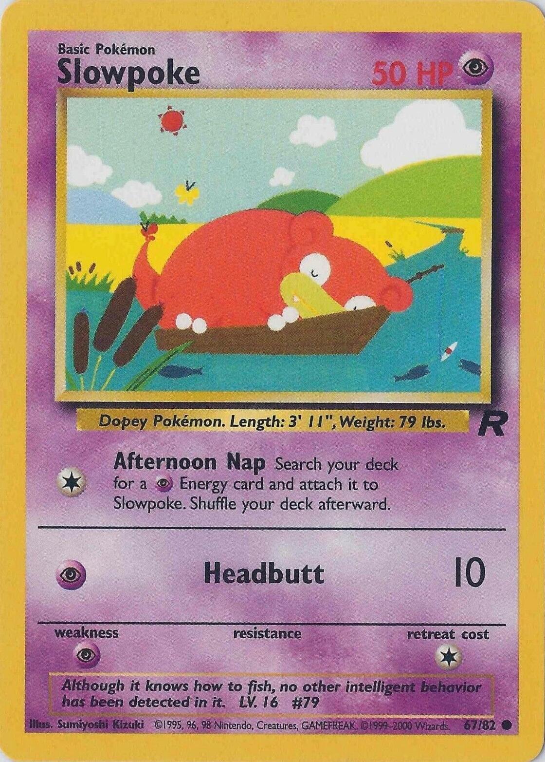 Slowpoke (67)/82 Common Unlimited