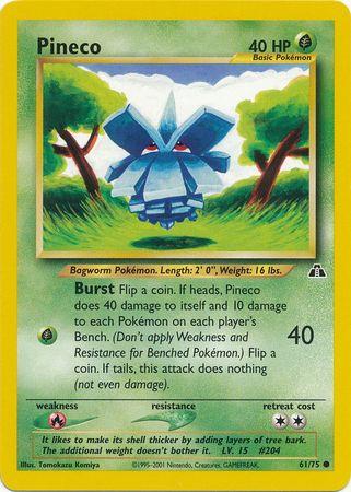 Pineco (61)/75 Common Unlimited
