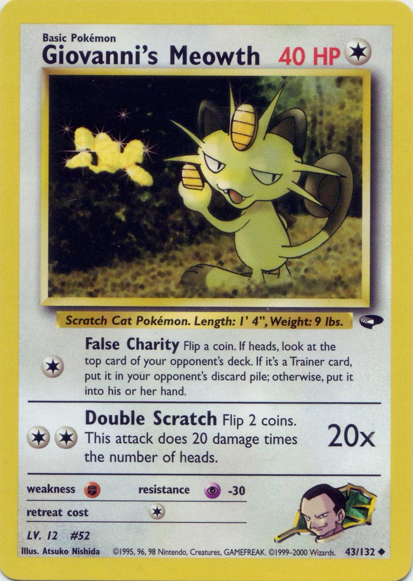 Giovanni's Meowth (43) (43)/132 Uncommon Unlimited