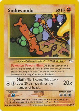 Sudowoodo (26)/64 Rare Unlimited