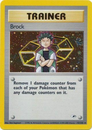 Brock (15) (15)/132 Holo Rare Unlimited Holofoil