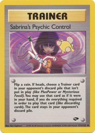 Sabrina's Psychic Control (121)/132 Uncommon Unlimited