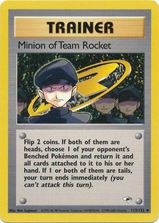 Minion of Team Rocket (113)/132 Uncommon Unlimited