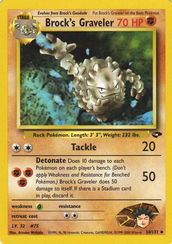 Brock's Graveler (34)/132 Uncommon Unlimited