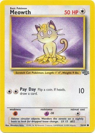 Meowth (56)/64 Common Unlimited