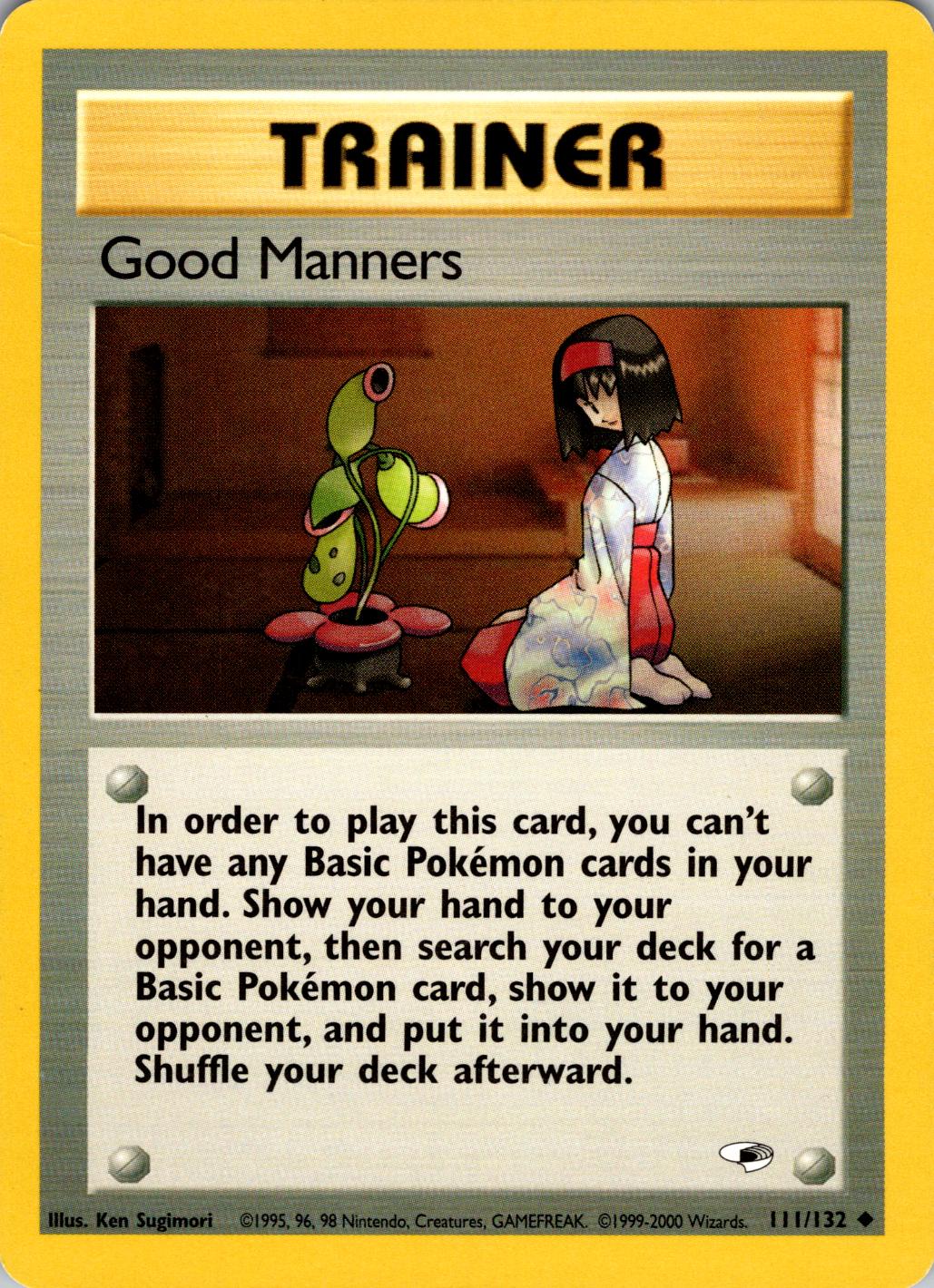 Good Manners (111)/132 Uncommon Unlimited