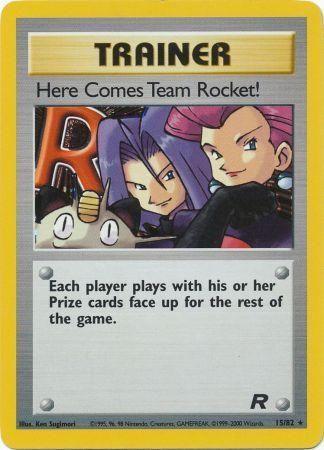 Here Comes Team Rocket! (15) (15)/82 Holo Rare Unlimited Holofoil