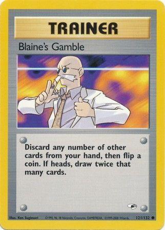 Blaine's Gamble (121)/132 Common Unlimited