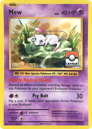 Mew - 53/108 (League Challenge) [1st Place] (53) Promo Holofoil