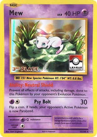 Mew - 53/108 (League Challenge) [3rd Place] (53) Promo Holofoil