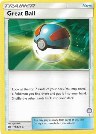 Great Ball (25) (Alolan Sandslash Half-Deck) (119) Uncommon