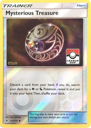 Mysterious Treasure - 113/131 (League Cup) [Staff] (113) Promo Reverse Holofoil