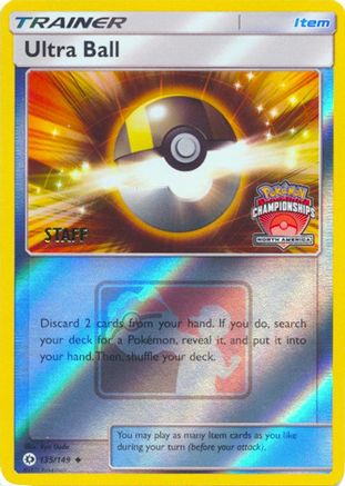 Ultra Ball - 135/149 (North America Championships) [Staff] (135) Promo Reverse Holofoil