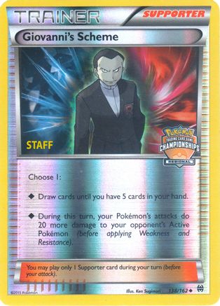 Giovanni's Scheme - 138/162 (Regional Championships) [Staff] (138) Promo Reverse Holofoil