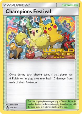 Champions Festival - SM148 (World Championships 2018) (SM148)/248 Promo