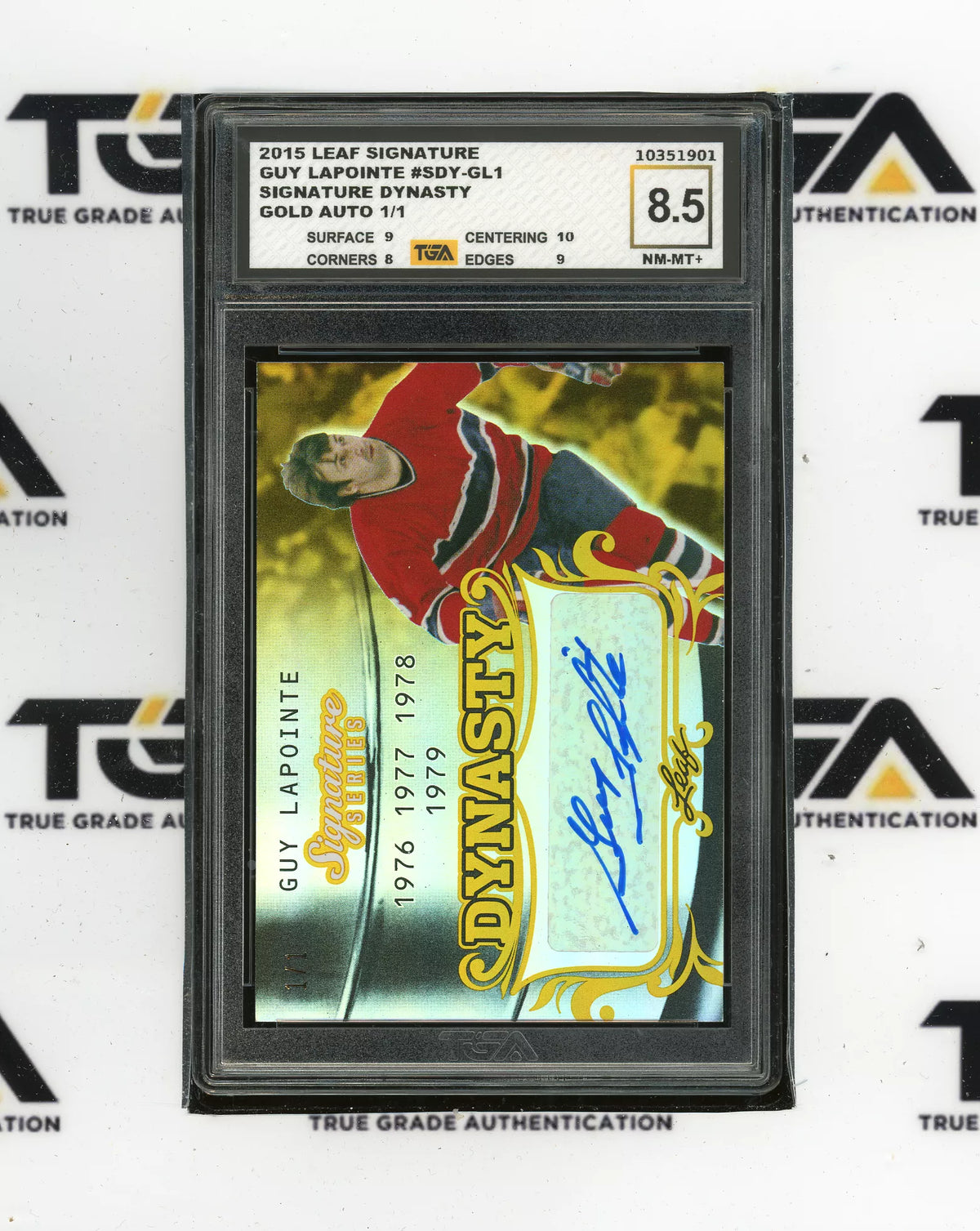 TGA 8.5 Guy Lapointe 1/1 Signature Series #SDY-GL1
