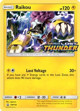 Raikou - SM150 (Prerelease) (Staff) (SM150) Promo Holofoil