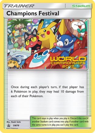 Champions Festival - SM78 (World Championships 2017) (SM78)/248 Promo