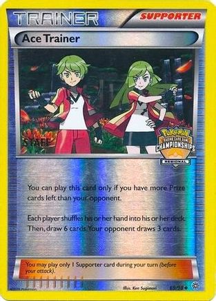 Ace Trainer - 69/98 (Regional Championships) [Staff] (69) Promo Reverse Holofoil