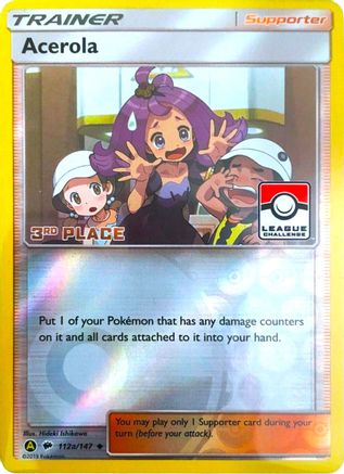 Acerola - 112a/147 (League Challenge) [3rd Place] (112a) Promo Reverse Holofoil