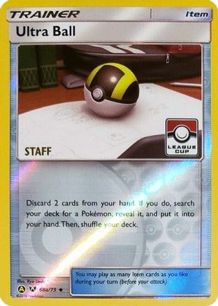 Ultra Ball - 68a/73 (League Cup) [Staff] (68a) Promo Reverse Holofoil