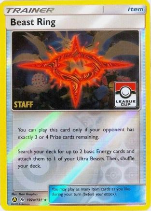 Beast Ring - 102a/131 (League Cup) [Staff] (102a) Promo Reverse Holofoil