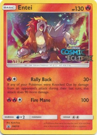 Entei - SM219 (Prerelease) [Staff] (SM219) Promo Holofoil