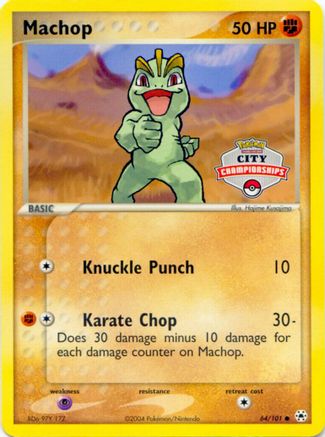 Machop - 64/100 (City Championships) (64) Promo