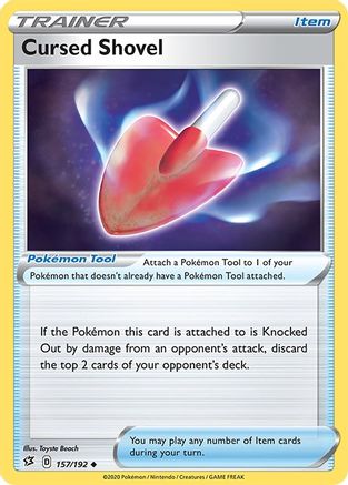 Cursed Shovel (157)/192 Uncommon Reverse Holofoil