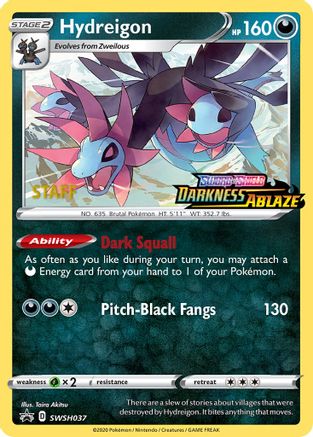 Hydreigon - SWSH037 (Prerelease) [Staff] (SWSH037) Promo Holofoil