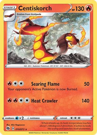 Centiskorch (10)/73 Holo Rare Reverse Holofoil