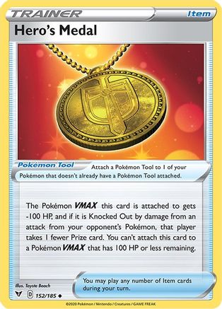 Hero's Medal (152)/185 Uncommon Reverse Holofoil
