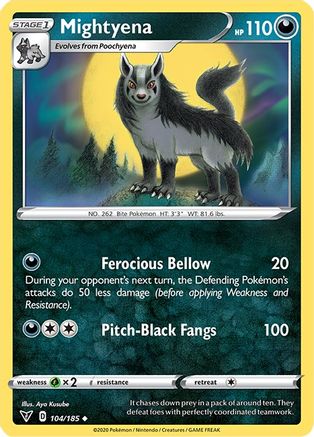 Mightyena (104)/185 Uncommon