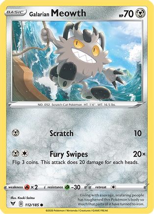 Galarian Meowth (112)/185 Common