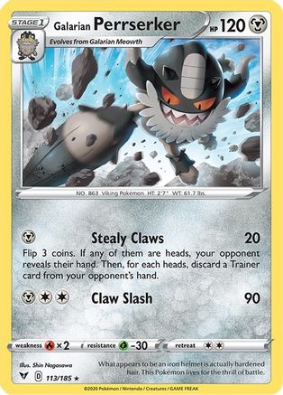 Galarian Perrserker (113)/185 Rare